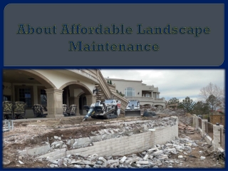 About Affordable Landscape Maintenance