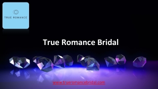 When Should You Pick Out Wedding Rings_TrueRomanceBridal