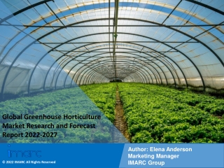 Greenhouse Horticulture Market PDF: Size, Share, Trends, Analysis, Growth 2027
