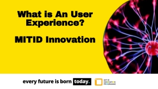 User Experience - MIT ID Innovation