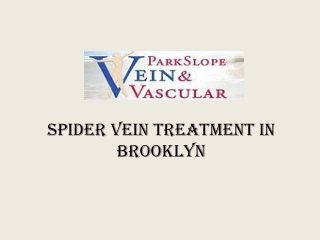 Spider vein treatment in Brooklyn