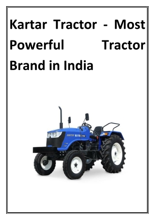 Kartar Tractor - Most Powerful Tractor Brand in India