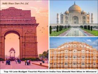 Top 10 Low Budget Tourist Places in India You Should Not Miss In Winters!