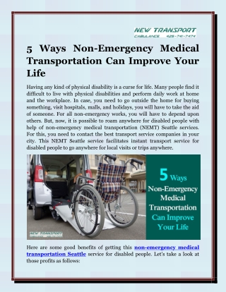 5 Ways Non-Emergency Medical Transportation Can Improve Your Life