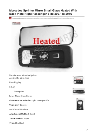 imsautoparts.com-Mercedes Sprinter Mirror Small Glass Heated With Back Plate Right Passenger Side 2007 To 2016
