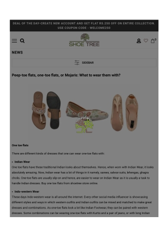 Peep-toe flats, one-toe flats, or Mojaris What to wear them with