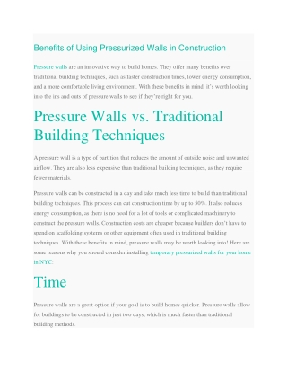 Benefits of Using Pressurized Walls in Construction