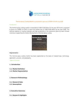 Thermal Spray Coating Market is projected to grow at a CAGR of 6.93% by 2026