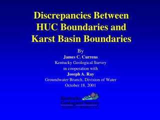 Discrepancies Between HUC Boundaries and Karst Basin Boundaries