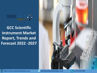GCC Scientific Instrument Market Research Report PDF 2022-2027