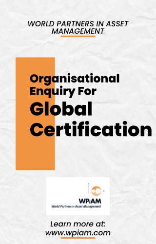 Organisational Enquiry for Global Certification