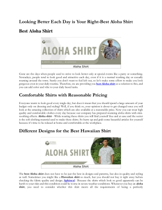 Looking Better Each Day is Your Right-Best Aloha Shirt
