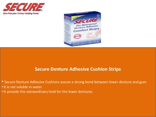 Buy Secure Denture Adhesive Cushion Strips