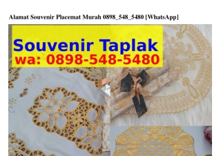 Alamat Souvenir Placemat Murah Ö8ᑫ8_5ㄐ8_5ㄐ8Ö(WA)