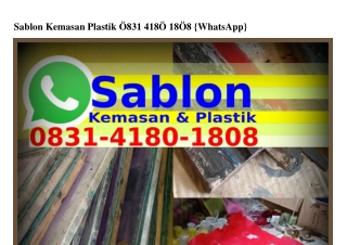 Sablon Kemasan Plastik 083I_ᏎI80_I808{WA}
