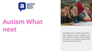 We work to make people aware of autism
