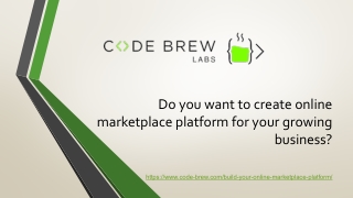 Do you want to create online marketplace platform for your growing business