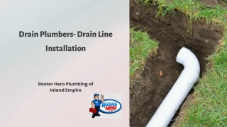 Drain Plumbers- Drain Line Installation- Rooter Hero Plumbing of Inland Empire