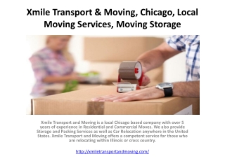 Xmile Transport & Moving, Chicago, Local Moving Services, Moving Storage