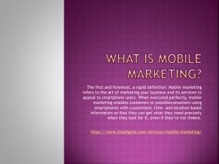 What is mobile marketing?