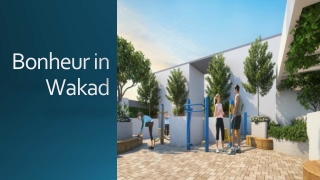 Bonheur in wakad