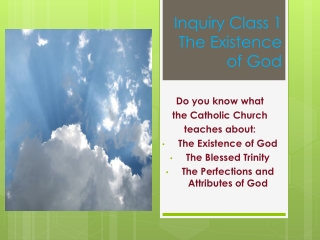 Inquiry Class 1 The Existence of God