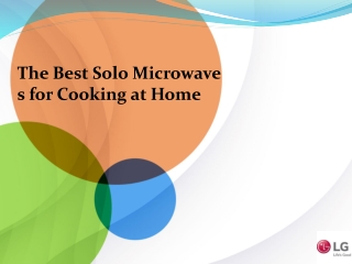 The Best Solo Microwaves for Cooking at Home 2022