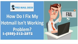 How to fix Hotmail Not Working today 1-(559)-312-2872,