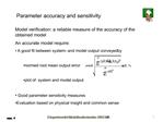 Parameter accuracy and sensitivity