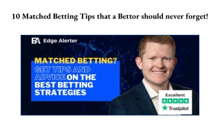 10 Matched Betting Tips that a Bettor should Never Forget!