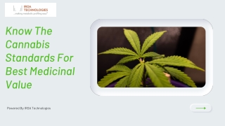 Know The Cannabis Standards For Best Medicinal Value