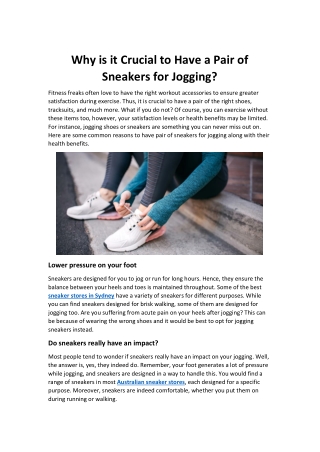 Why is it crucial to have a pair of sneakers for jogging?