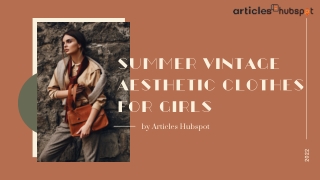 The Summer's Finest Vintage Aesthetic Clothes - Articles Hubspot