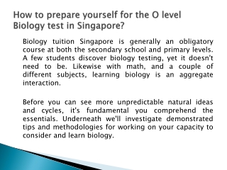 How to prepare yourself for the O level Biology test in Singapore?