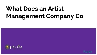 What Does an Artist Management Company Do