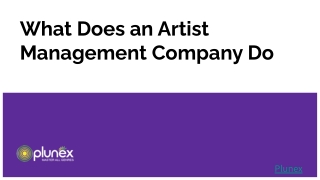 What Does an Artist Management Company Do