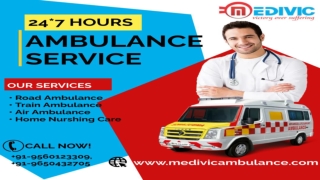 Medivic Ambulance Service in Madhubani and Katihar- Professional Team