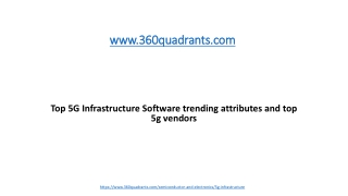 Top 5G Infrastructure Software trending attributes and top 5g vendors