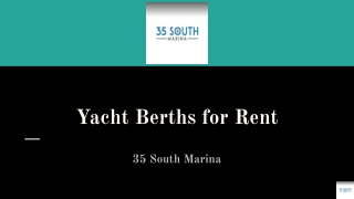 Yacht Berths for Rent