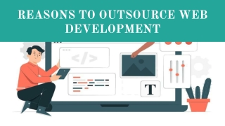 Reasons To Outsource Web Development