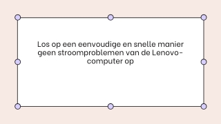 Los op een eenvoudige en snelle manier geen stroomproblemen van de Lenovo-computer op