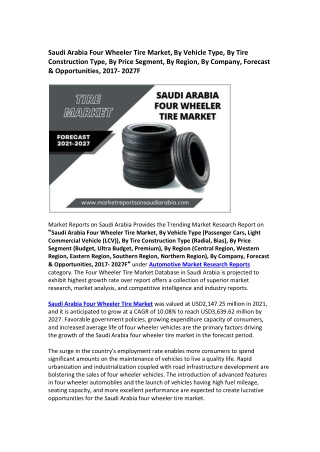 Saudi Arabia Four Wheeler Tire Market Research Report 2021-2027