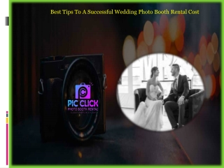 Best Tips To A Successful Wedding Photo Booth Rental Cost