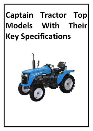 Captain Tractor Top Models With Their Key Specifications