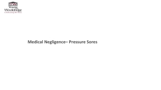 Medical Negligence– Pressure Sores
