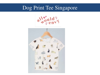 Dog Print Tee Singapore