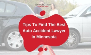 Tips To Find The Best Auto Accident Lawyer In Minnesota
