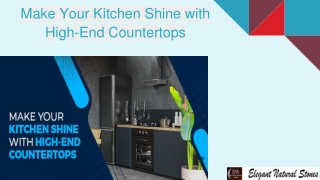 Make Your Kitchen Shine with High-End Countertops