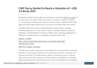 CMP Slurry Market to Reach a Valuation of ~US$ 2.6 Bn by 2031
