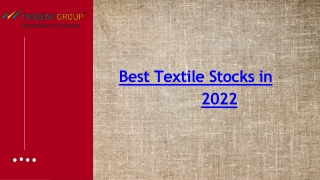 Top & Best Textile Stocks in 2022 - Trident